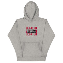 Load image into Gallery viewer, Decatur, GA Unisex Hoodie - Pick a Color
