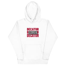 Load image into Gallery viewer, Decatur, GA Unisex Hoodie - Pick a Color