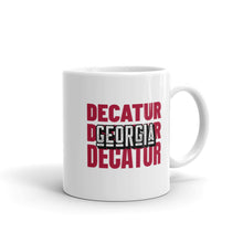 Load image into Gallery viewer, Decatur, GA White glossy mug